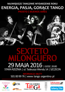 Koncert Sexteto Milonguero - 29 maja 2016 Szczecin