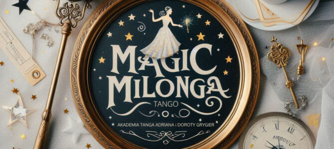 22.11.2024 – Magiczna Milonga