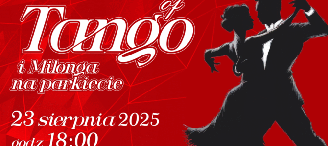 23.08.2025 – Colours Of Tango Koncert i Milonga – Police 23.08.2025 – Colours Of Tango Koncert i Milonga – Police